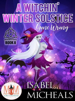 cover image of A Witchin' Winter Solstice Gone Wrong